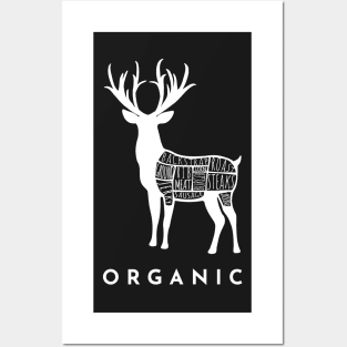 Hunting Deer is Organic Cuts of Meat for Hunters Posters and Art